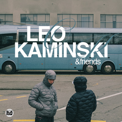 Leo Kaminski & Friends | Berlin