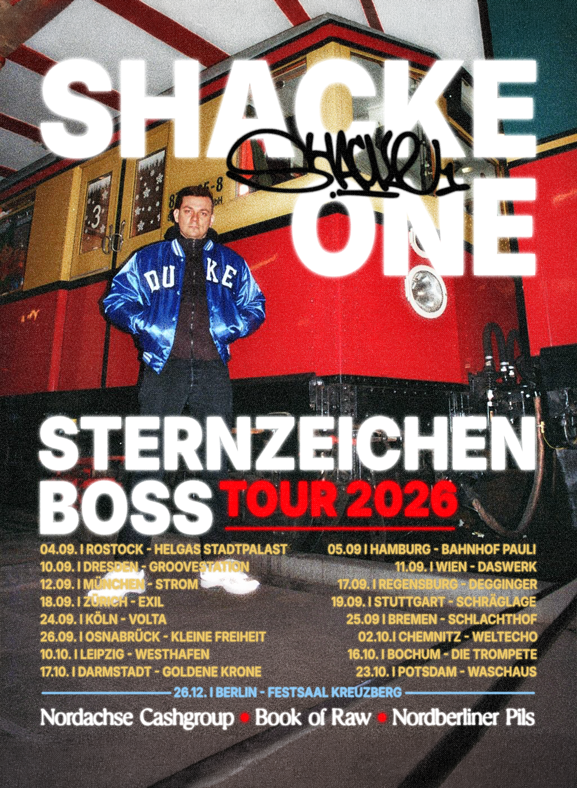 Shacke One I Sternzeichen Boss Tour 2026 I Rostock